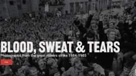 Miners' strike - Blood, Sweat and Tears book