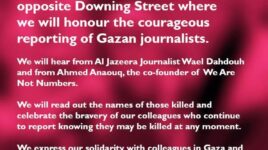 NUJ LFB event: Honouring Gazan journalists - 27 Aug, 5.30 pm opp Downing St. Please join us. Please share widely.