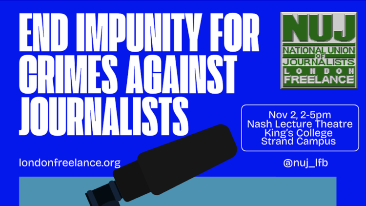 EVENT: End impunity for crimes against journalists – 2 Nov 2-5pm